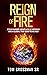 Reign Of Fire: Jesus Warned...