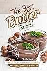 The Best Butter B...