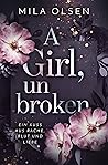 A Girl, unbroken