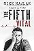 The Fifth Vital by Mike Majlak