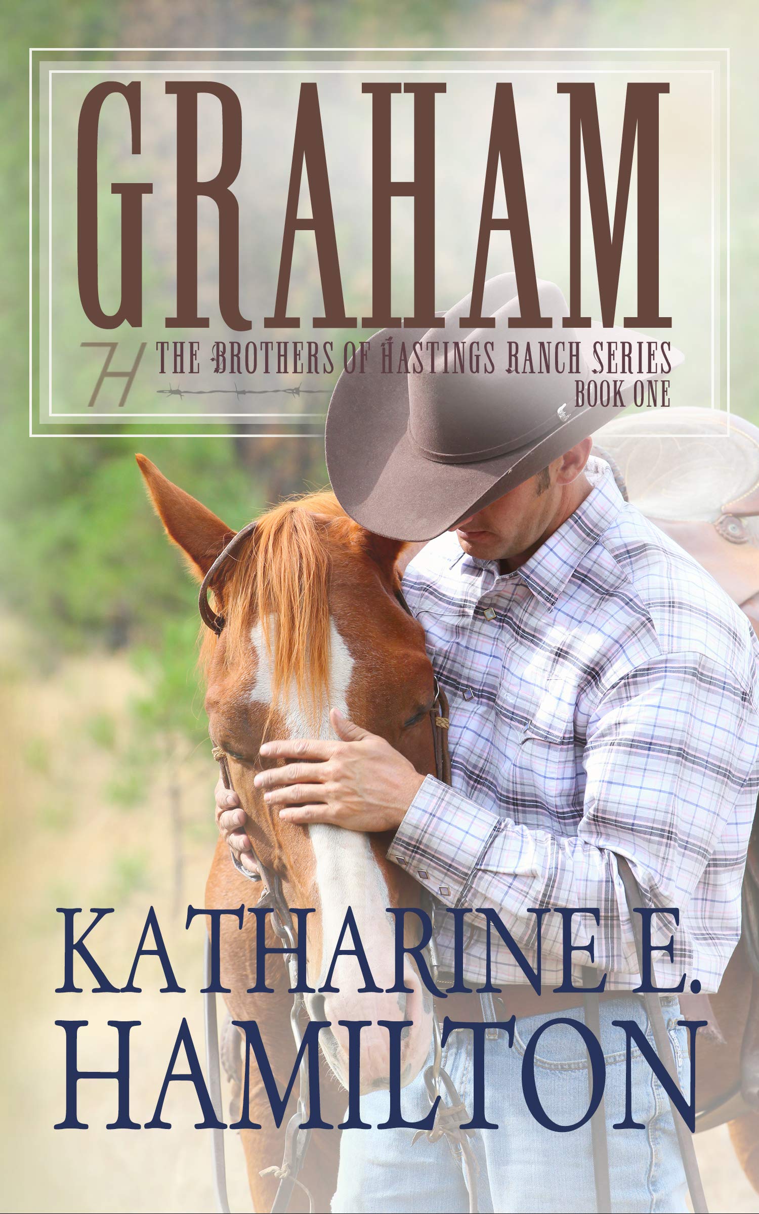 Graham (The Brothers of Hastings Ranch #1)