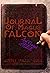 The Journal of Magus Falcon...
