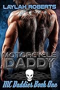 Motorcycle Daddy (MC Daddies, #1)