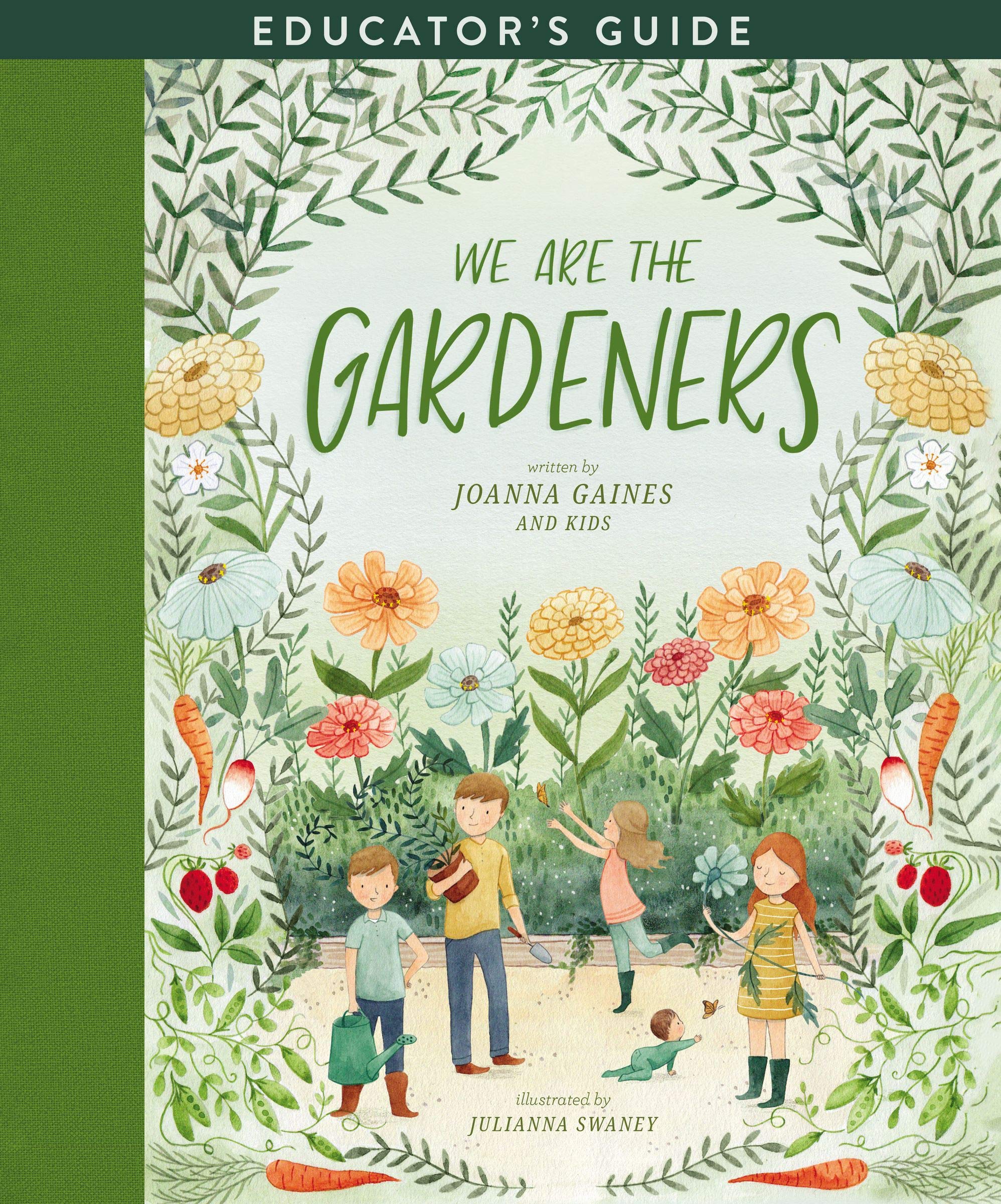 We Are the Gardeners Educator's Guide (Kindle Edition)