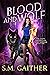 Blood and Wolf by Eva Truesdale