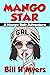 Mango Star: A Mango Bob Adv...