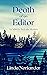 Death of an Editor: A Cabin...