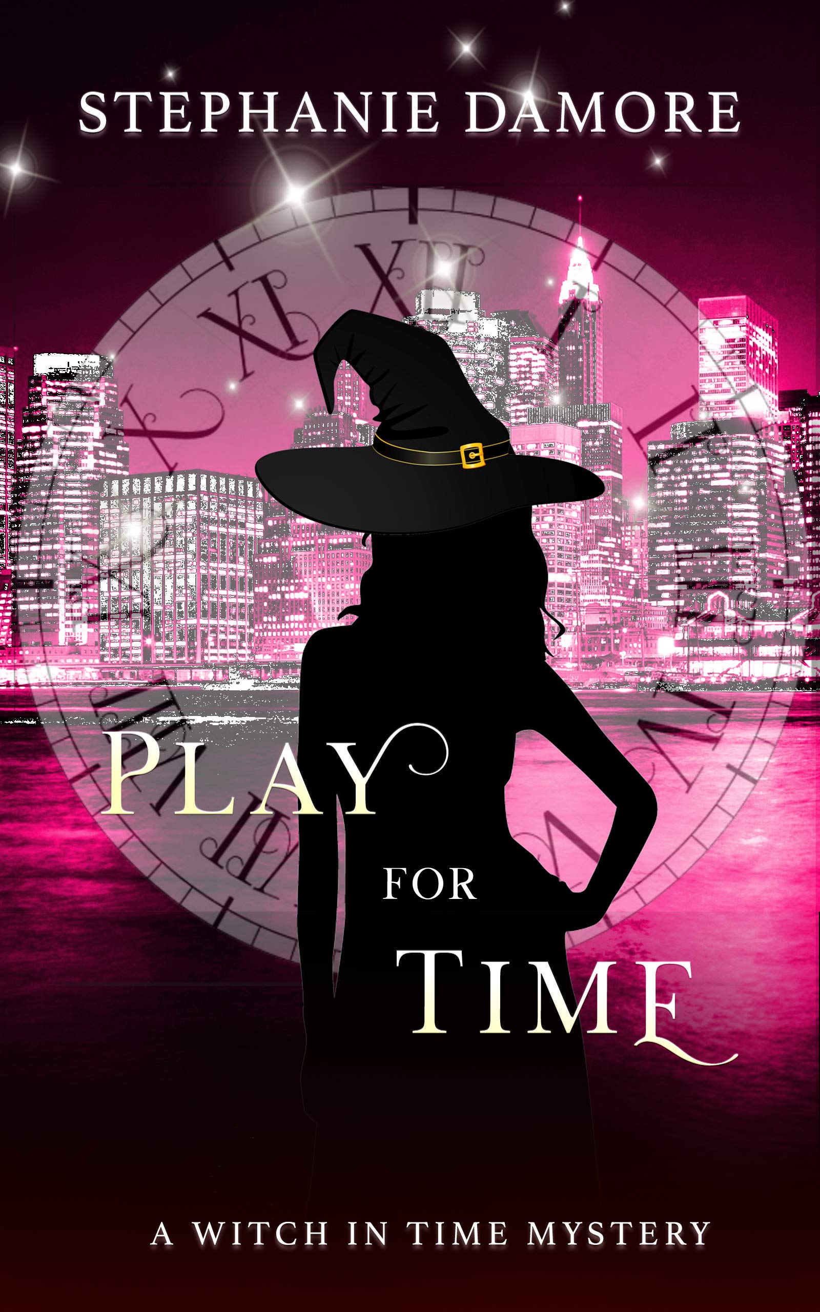 Play For Time (A Witch in Time, #6)