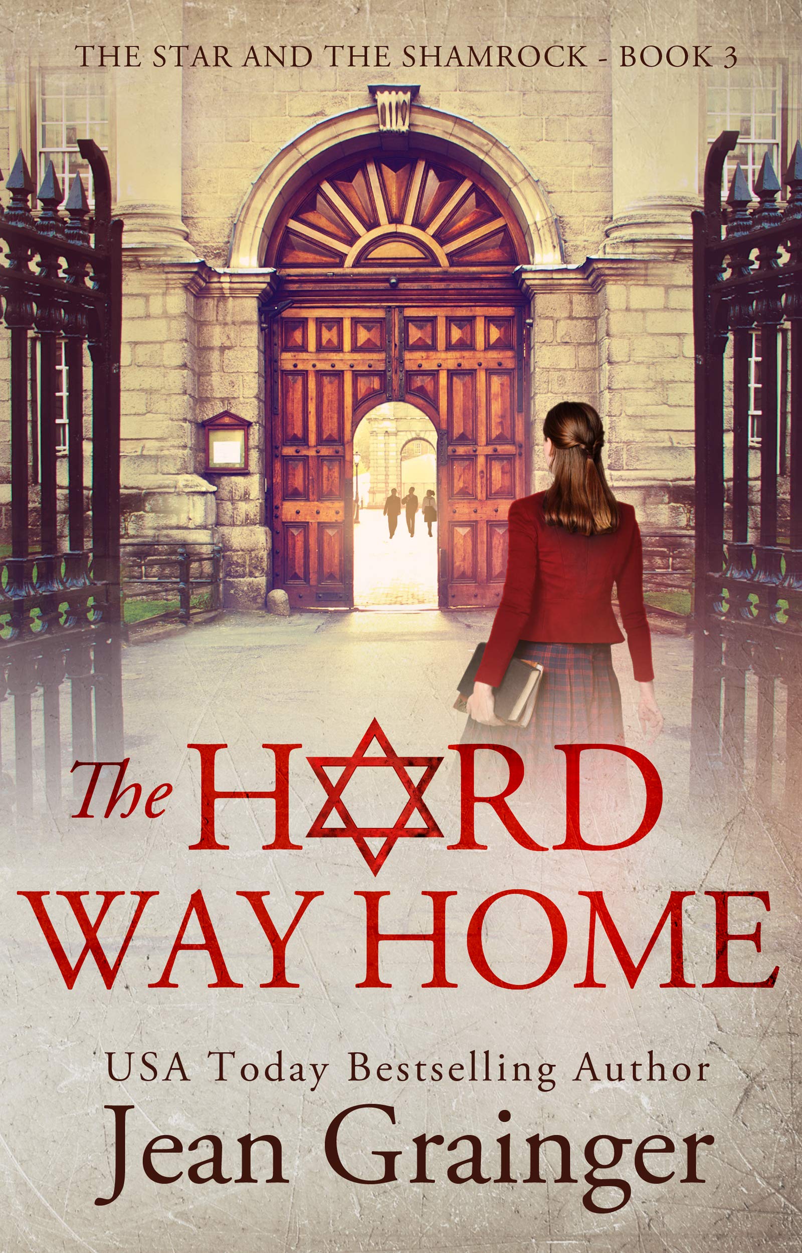 The Hard Way Home (The Star and the Shamrock #3)
