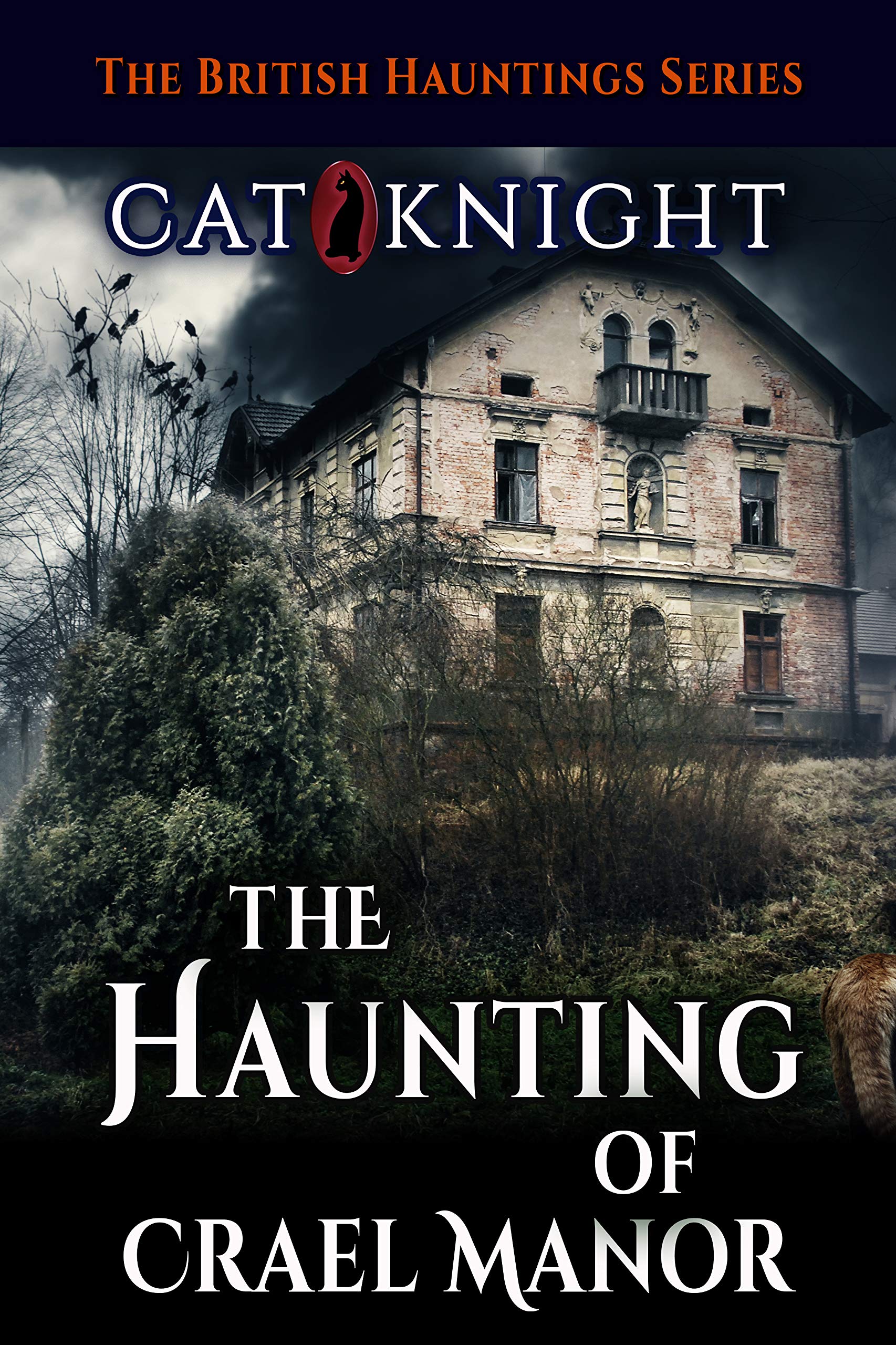 The Haunting of Crael Manor (Hauntings of)