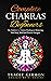Complete Chakras For Beginn...