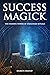 Success Magick by Damon Brand