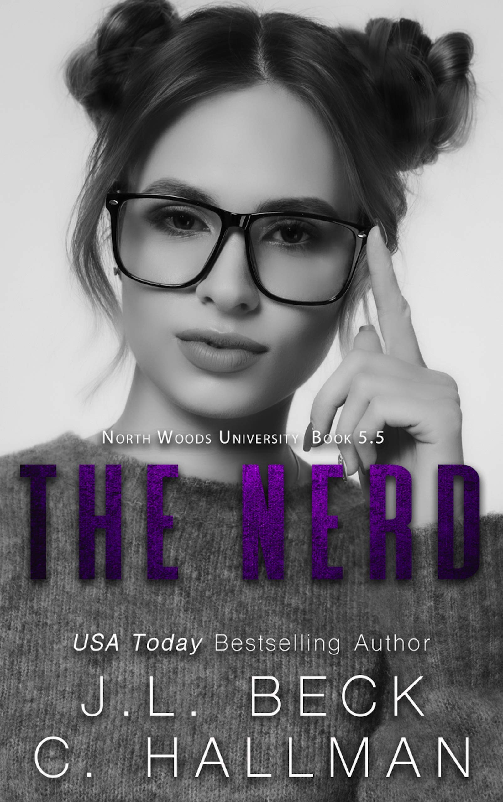 The Nerd (North Woods University #5.5)