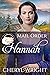 Mail Order Hannah by Cheryl Wright