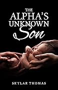 The Alpha's Unknown Son