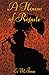 A House of Repute by E.M. Jones