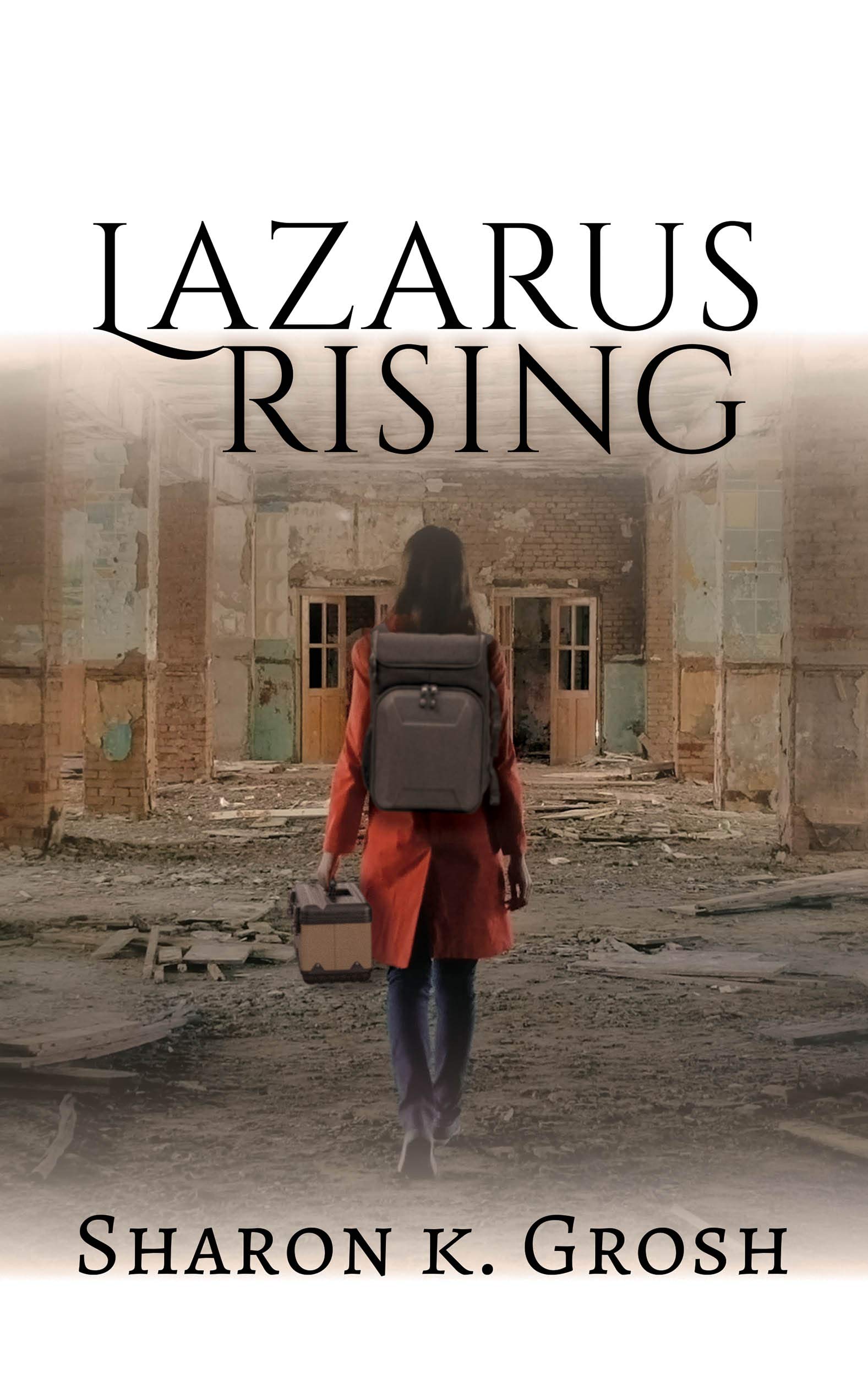 Lazarus Rising (Kindle Edition)