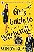 Girl's Guide to Witchcraft ...