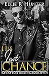 His Last Chance (Sons of Lost Souls MC, #7)