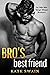 Bro's Best Friend