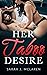Her Taboo Desire (She Commands Book 1) by Sarah J. McLaren