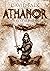 Athanor 1: Der letzte Krieger (German Edition)