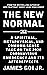 The New Normal by James Goi Jr.