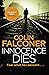 Innocence Dies by Colin Falconer
