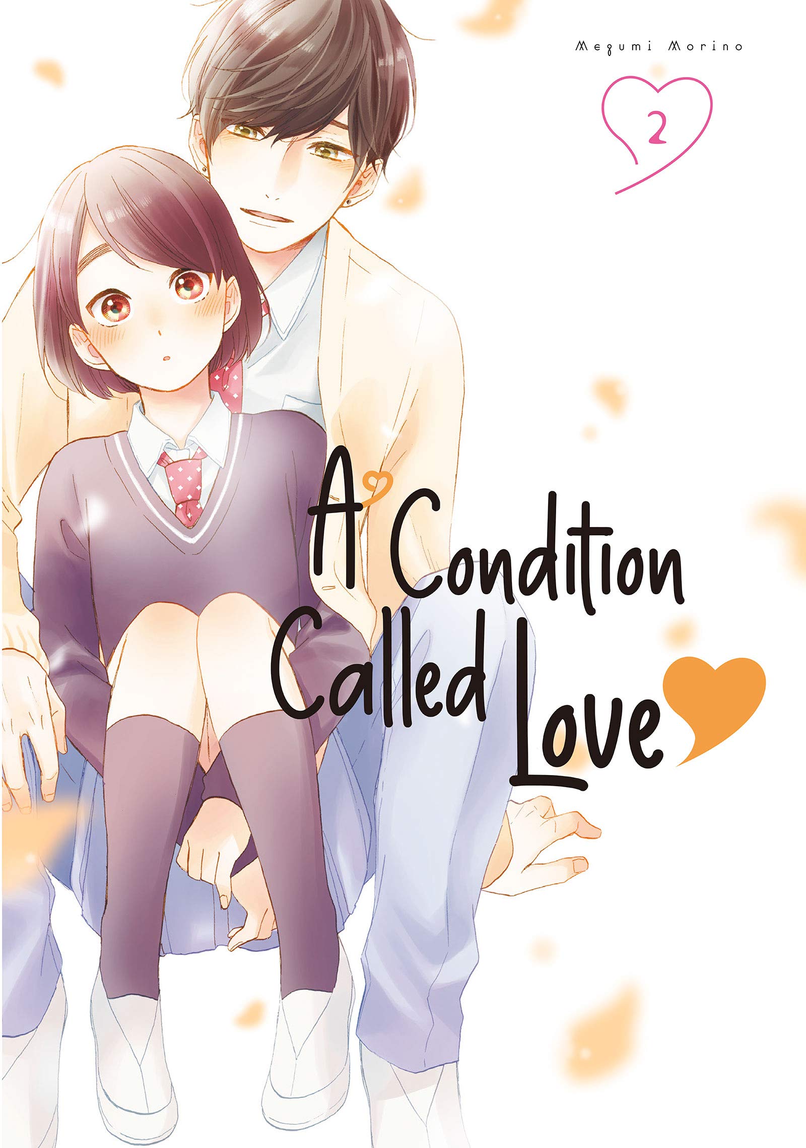 A Condition Called Love, Vol. 2 (Kindle Edition)