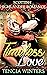 Timeless Love by Tencia Winters
