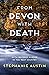 From Devon With Death: The unmissable cozy crime series (Devon Mysteries Book 3)