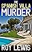 The Spanish Villa Murder