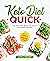 Keto Diet Quick by Kate L. Taylor