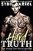 Hard Truth (The Alpha Antihero Series Book 4)