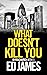 What Doesn't Kill You (DI Fenchurch #3)