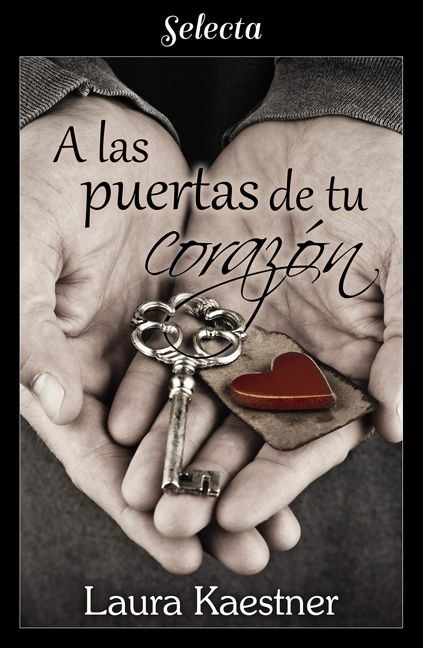 A las puertas de tu corazón (Spanish Edition)