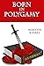 Born In Polygamy: A True Cr...