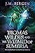 Thomas Wildus and the Wizard of Sumeria (The Elandrian Chronicles #2) by J.M. Bergen