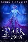Dark Ones (Dark Fae, #5)