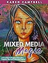 Mixed Media Magic...