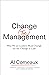Change (the) Management by Al Comeaux