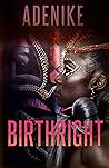 Birthright: An Ur...