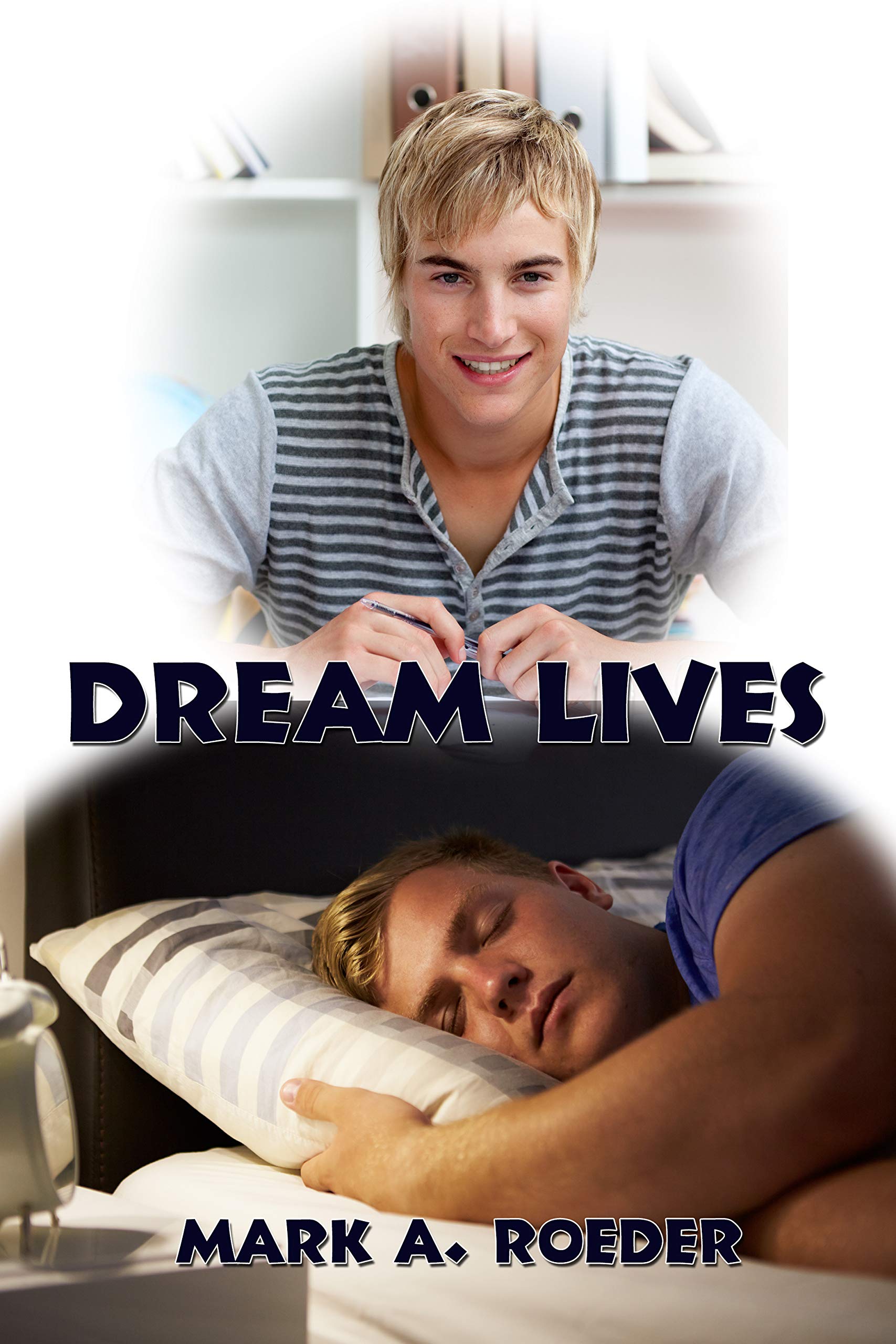 Dream Lives (Kindle Edition)