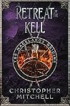 Retreat of the Kell