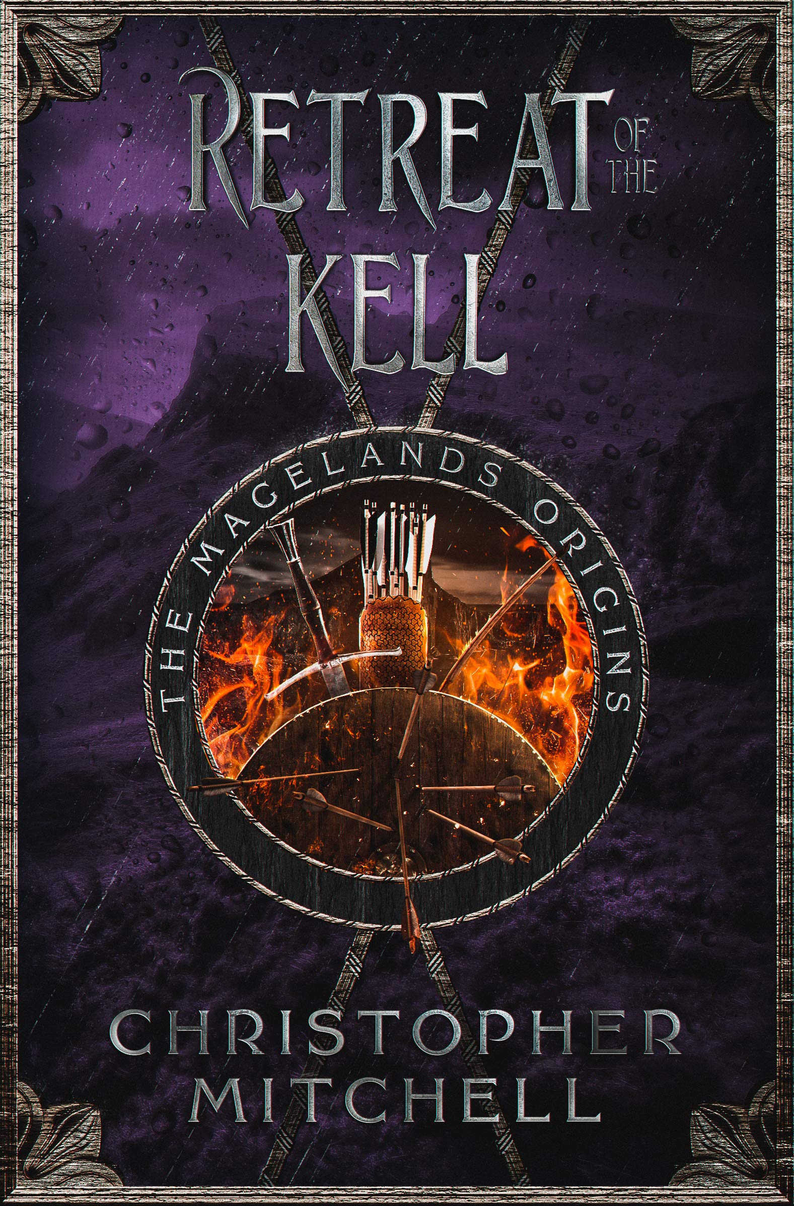 Retreat of the Kell (Magelands Origins, #1)