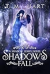 Shadow's Fall