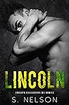 Lincoln (Knights Corruption MC -Next Generation #2)