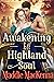 Awakening his Highland Soul