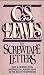 The Screwtape Letters by C.S. Lewis The Screwtape Letters by C.S. Lewis