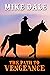 The Path to Vengeance (Tom ...